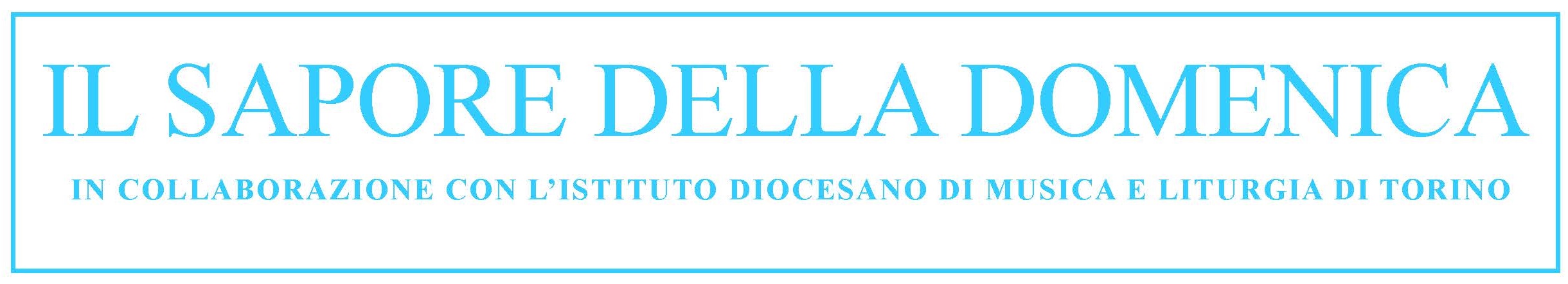 Il SAPORE DELLA DOMENICA